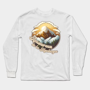 Amoureux de la Montagne #4 (Mountain Lover) Long Sleeve T-Shirt